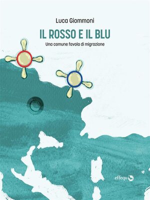 cover image of Il rosso e il blu